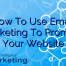 How To Use Email Marketing To Promote Your Website