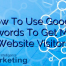 How To Use Google Adwords To Get More Website Visitors