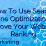 How To Use Search Engine Optimization To Improve Your Website’s Ranking